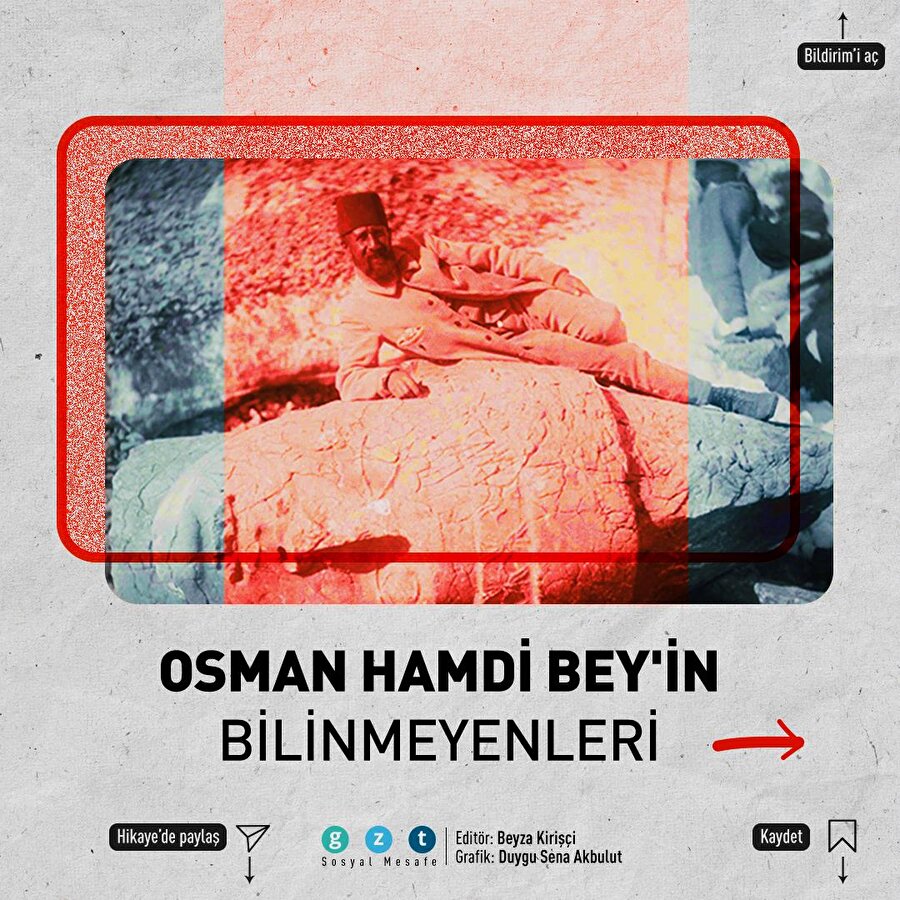 Osman Hamdi Bey İstanbul Arkeoloji Müzesi'ni nasıl kurdu?