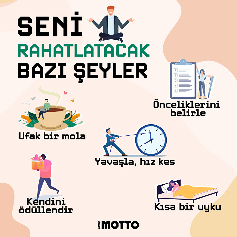 Seni rahatlatacak bazı şeyler 