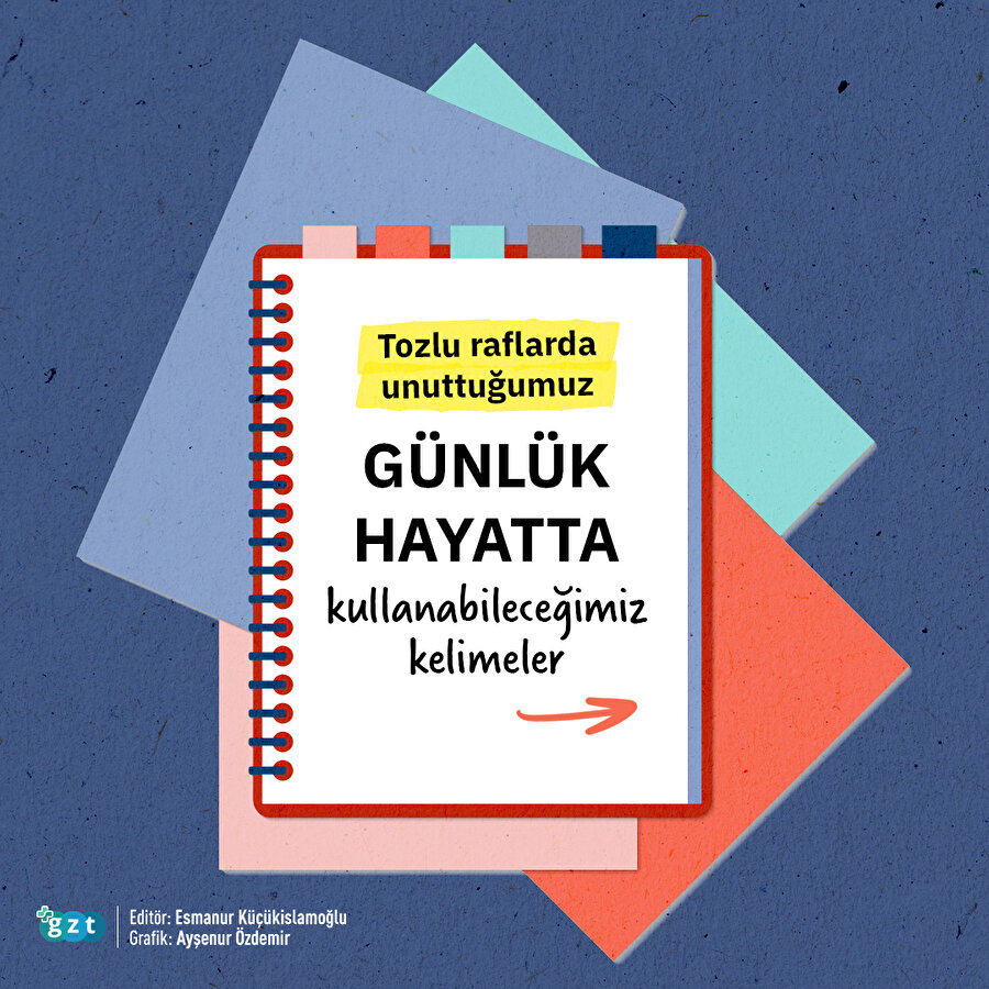 Kelime dağarcığımızı genişletecek eski kelimeler