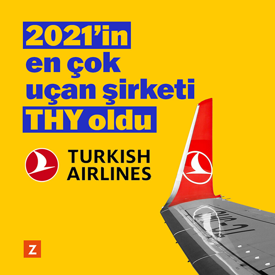 2021'de en çok uçan şirket THY oldu