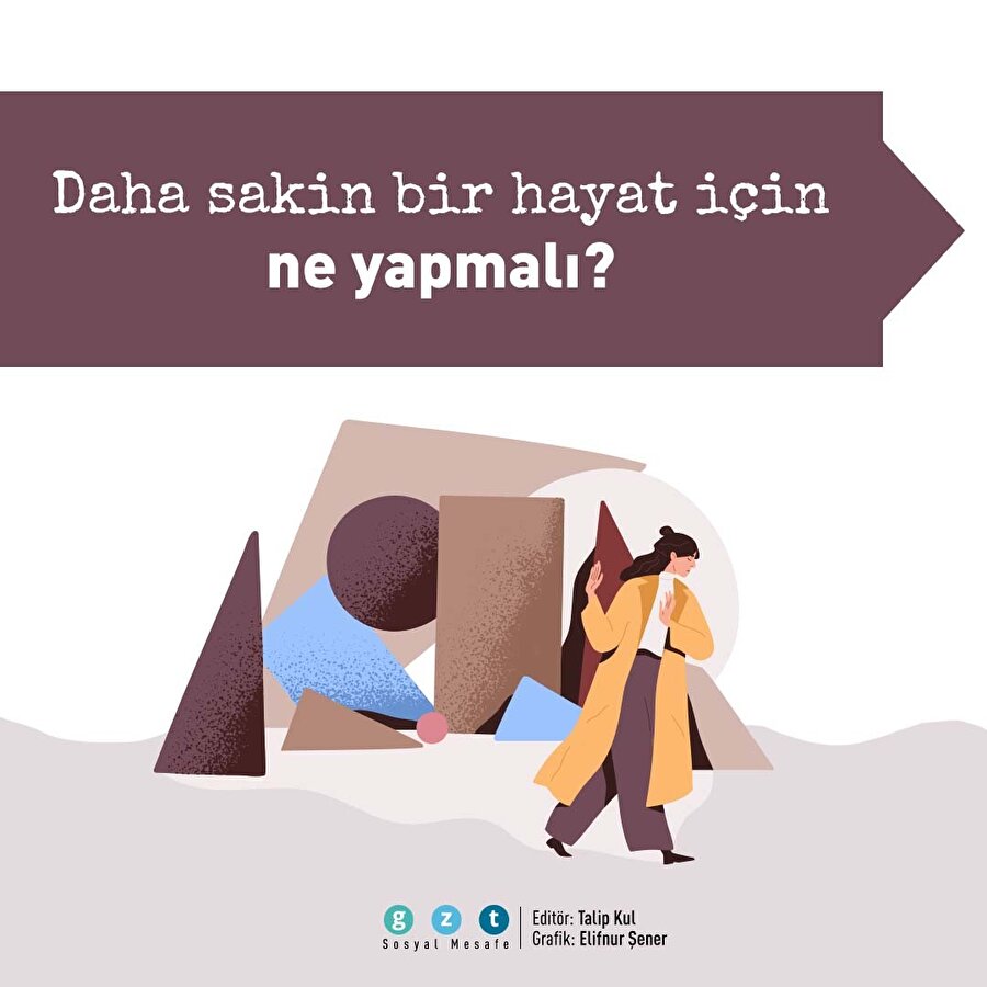 Sakin kalmanın püf noktaları