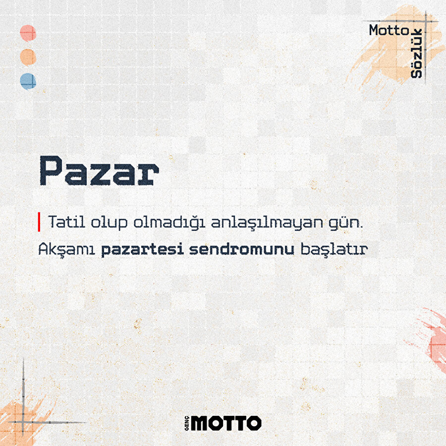 Motto sözlük açıklıyor