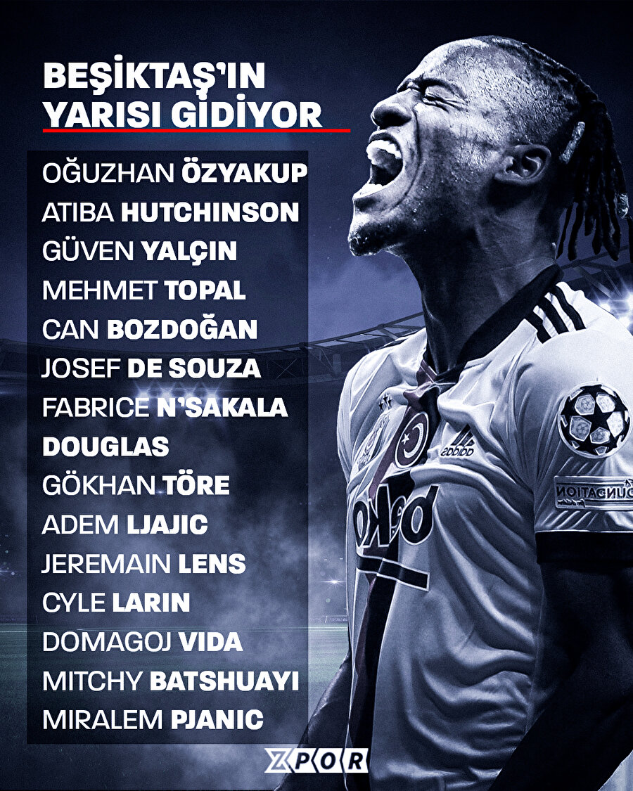 Beşiktaş'ta takımın yarısı gidiyor
