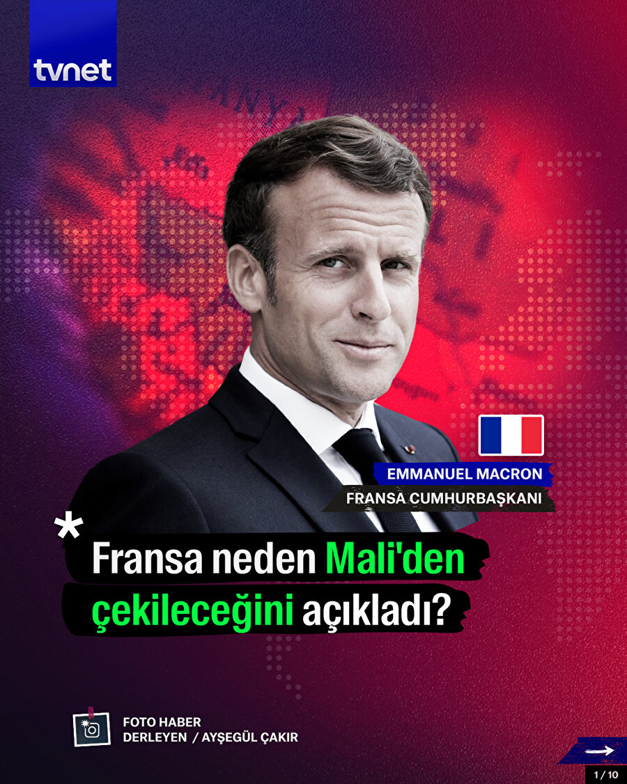 Fransa neden Mali'den çekileceğini açıkladı?