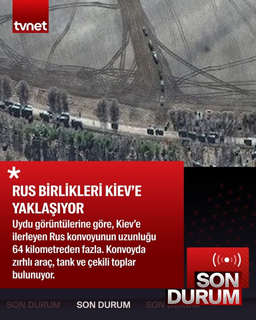Rus birlikleri Kiev'e yaklaşıyor