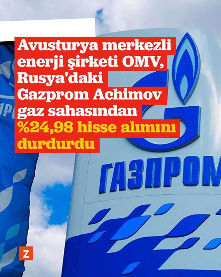 OMV, Gazprom ile hisse alımına yönelik görüşmelerini durdurdu