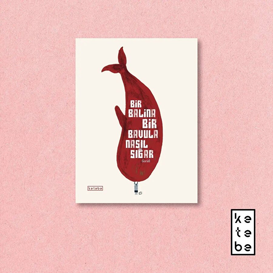 Bir Balina Bir Bavula Nasıl Sığar? 🐳