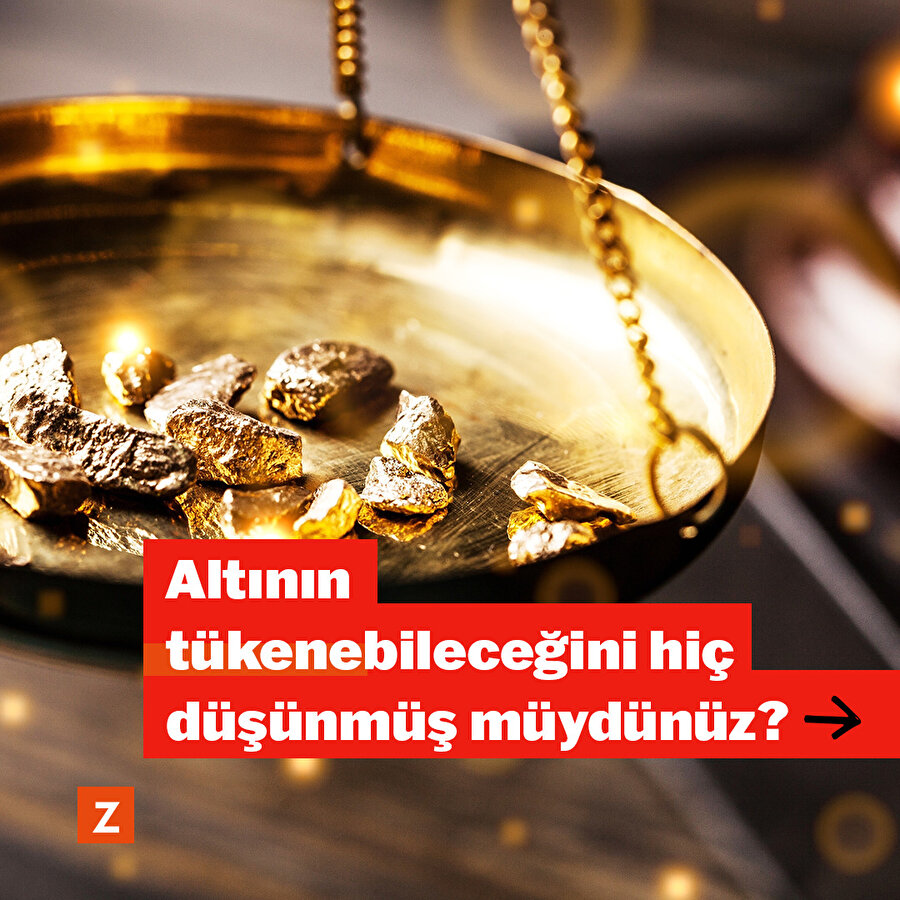 Sınırlı kaynaklarda olduğu gibi altın arzının da sonuna yaklaşılıyor