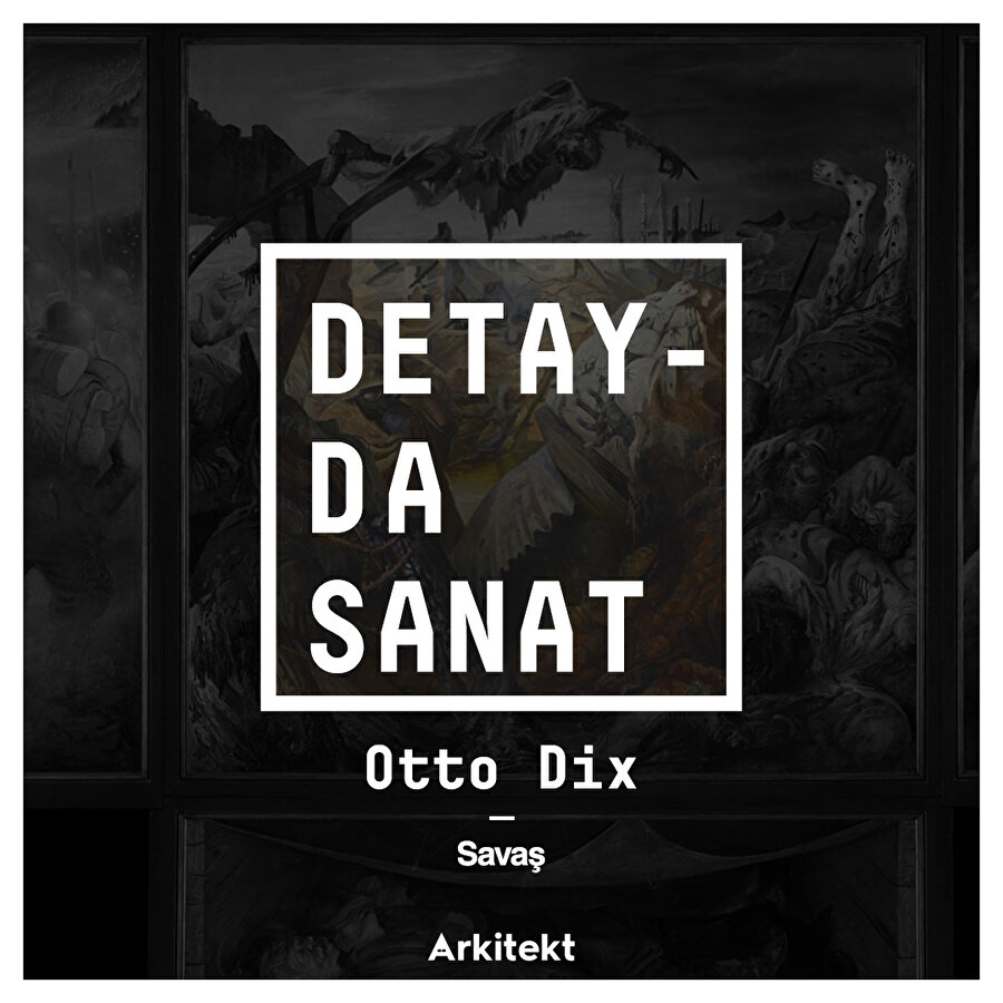 Otto Dix ve Savaş eseri