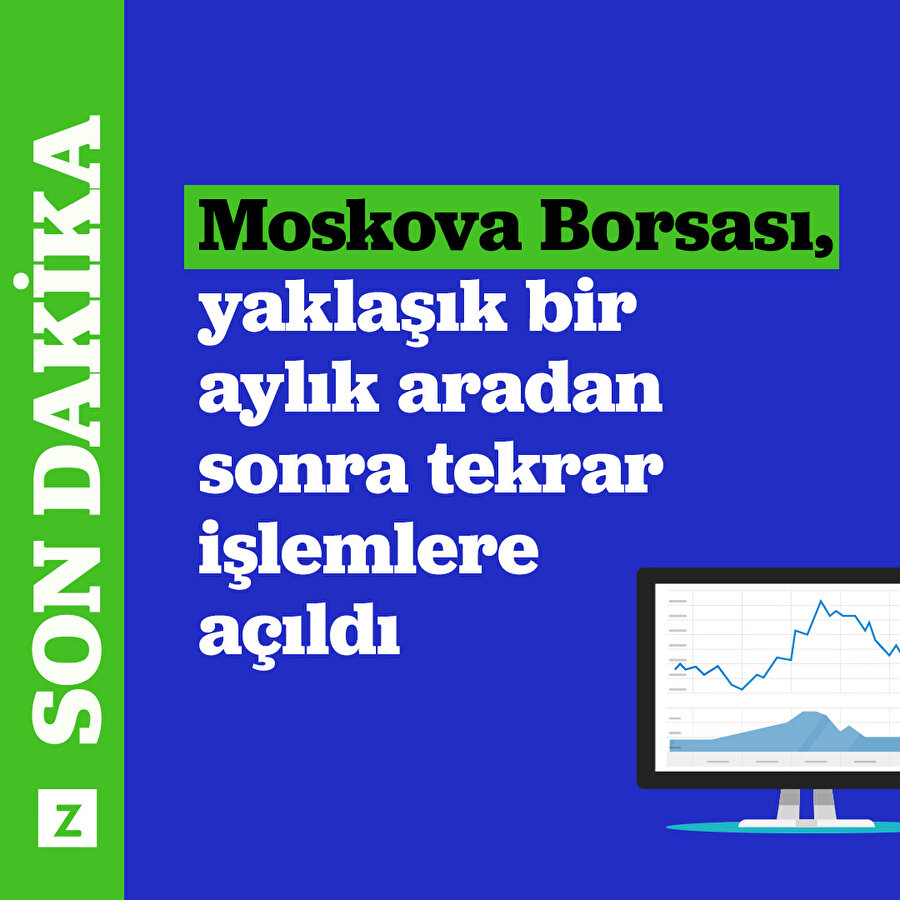 Moskova borsası tekrar işleme açıldı