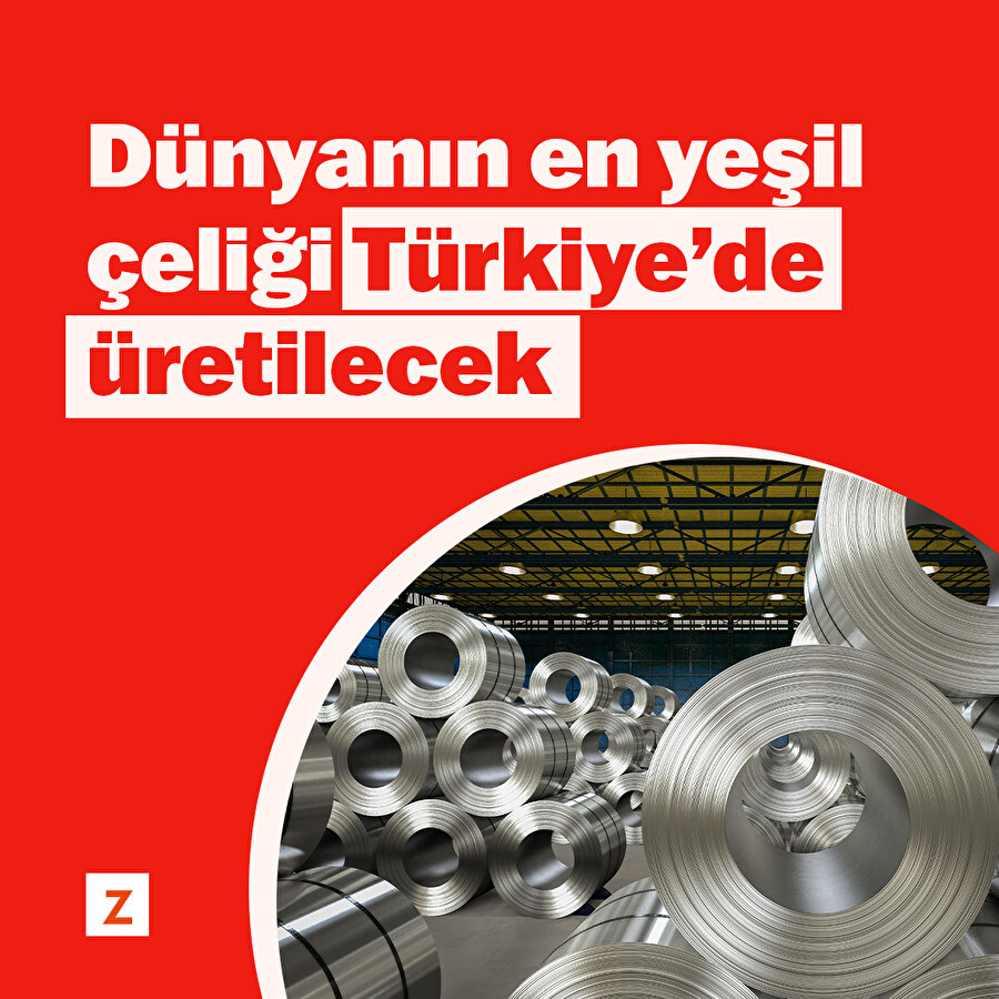 Dünyanın en yeşil çeliği Türkiye’de üretilecek