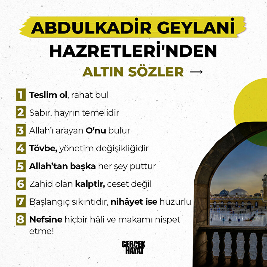 Gavul Azam Abdulkadir Geylani Hz'den altın sözler