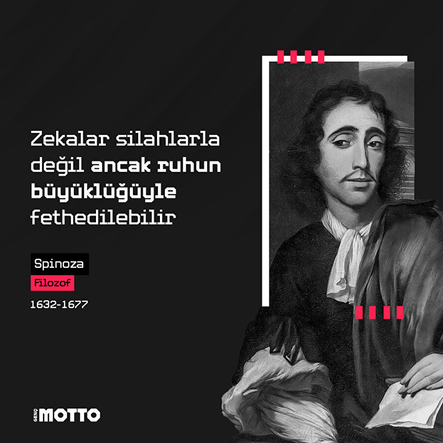 Spinoza'dan insanlığa tavsiye 