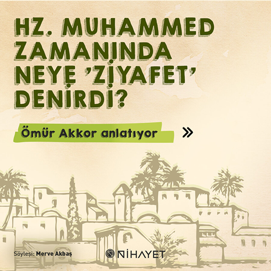Hz. Muhammed zamanında neye 'ziyafet' denirdi?