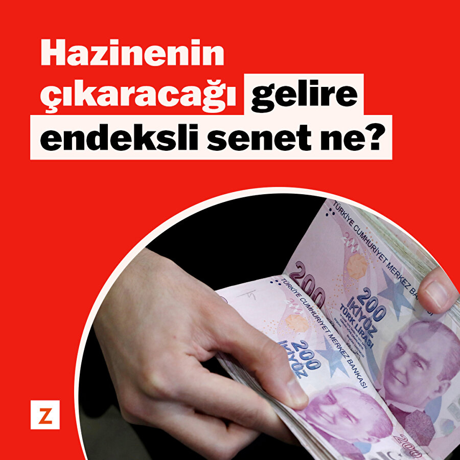 Hazinenin çıkaracağı gelire endeksli senet ne? 