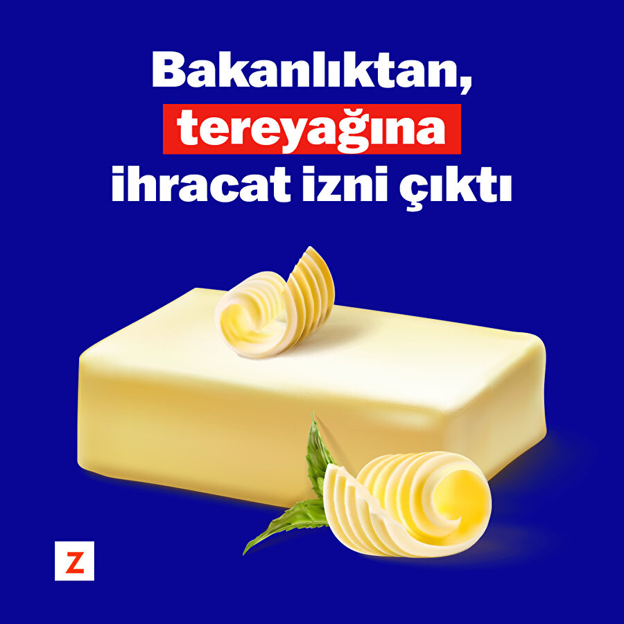 Bakanlıktan, tereyağına ihracat izni çıktı