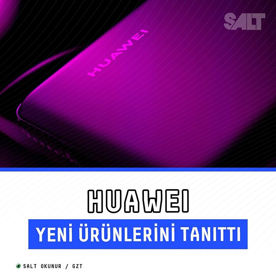 Huawei yeni ürünlerini tanıttı