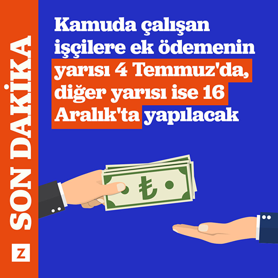 Kamu çalışanlarına yapılacak ek ödemelerin tarihi belli oldu