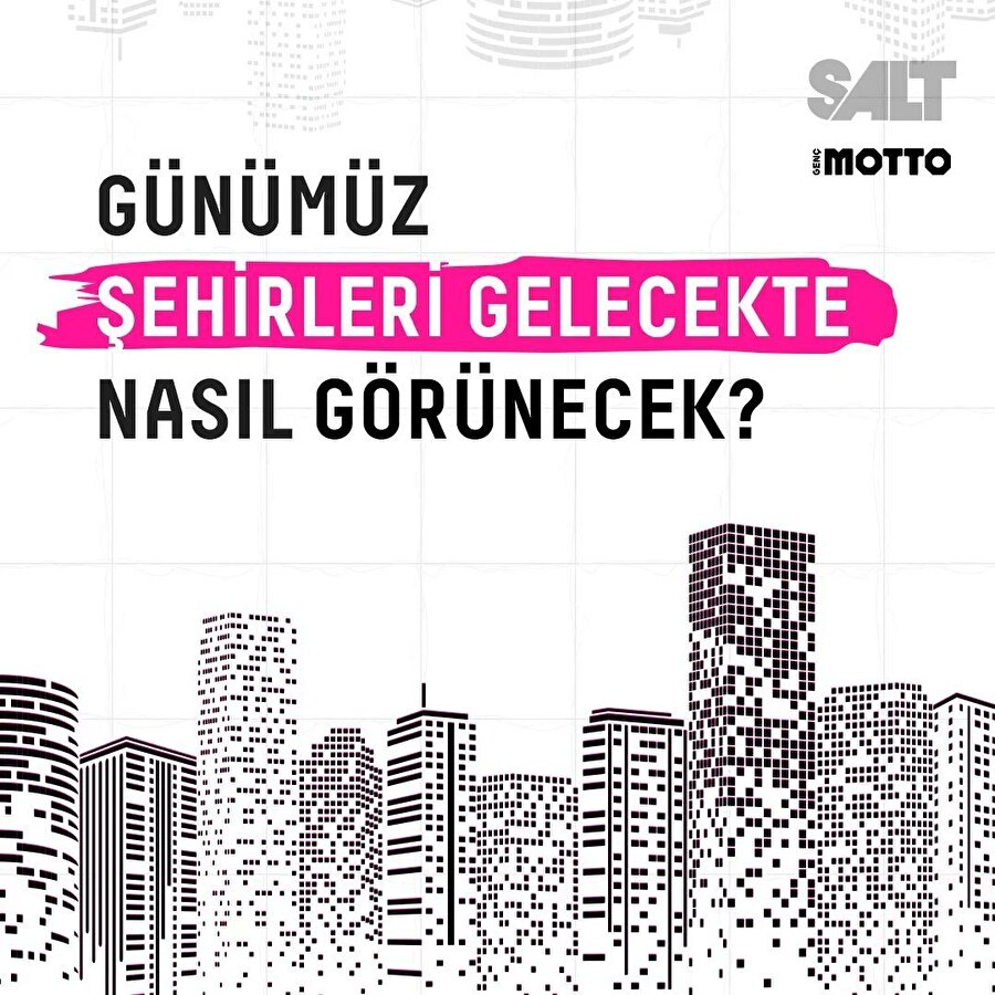 Günümüz şehirleri gelecekte nasıl görünecek?