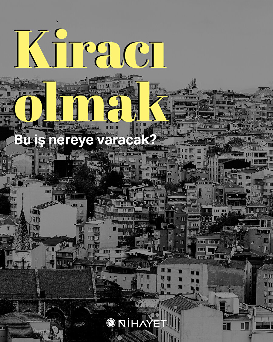 Kiracı olmak