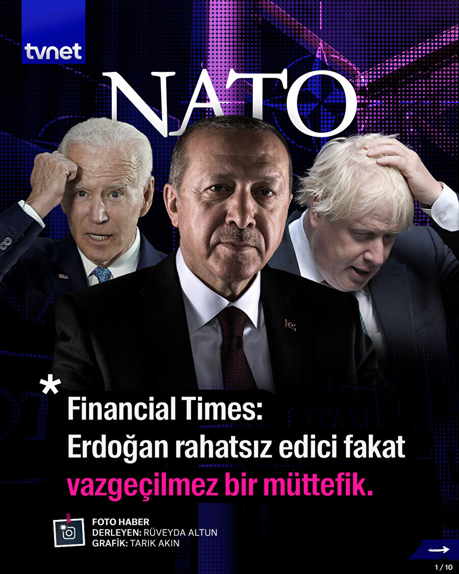 Financial Times: Erdoğan rahatsız edici fakat vazgeçilmez bir müttefik.