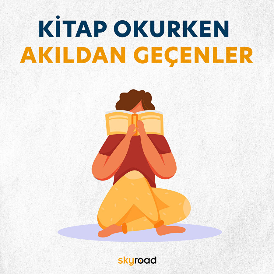 Kitap okurken akıldan geçenler 📖