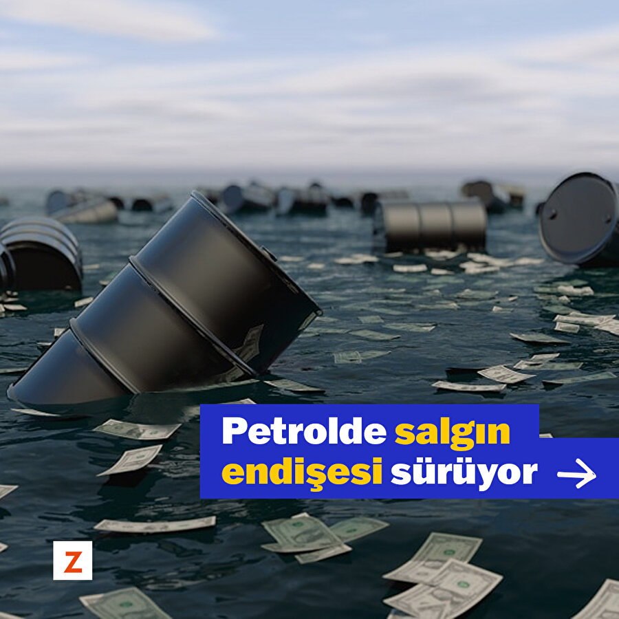 Petrolde salgın endişesi sürüyor