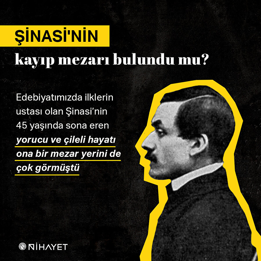 Şinasi'nin kayıp mezarı bulundu mu?