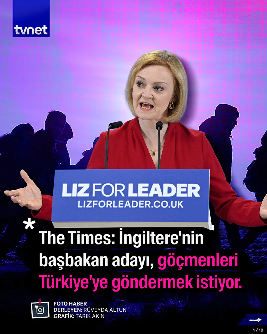 The Times: İngiltere'nin başbakan adayı, göçmenleri Türkiye'ye göndermek istiyor.