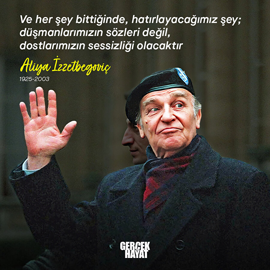 Dostların sessizliğini hatırlayacağız