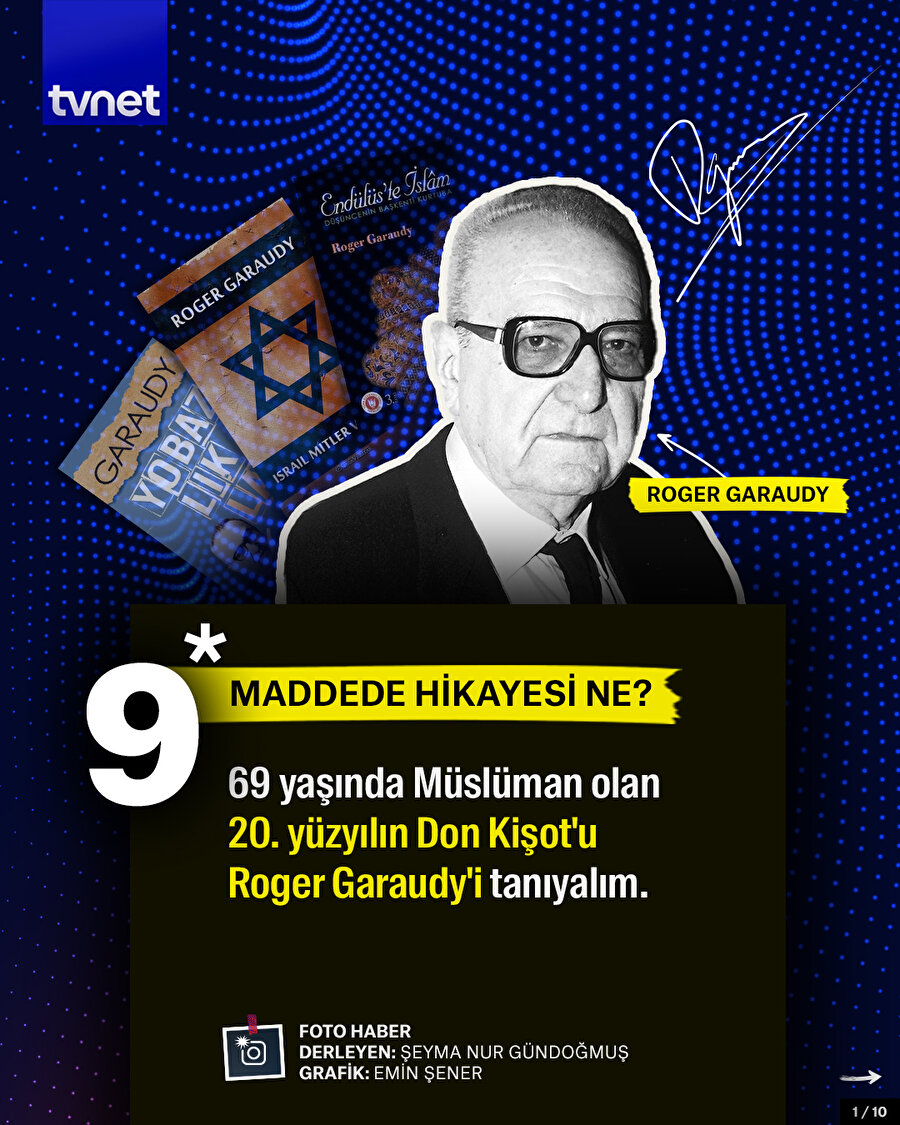 Müslüman olduğu iddia edilen 'Roger Garaudy'