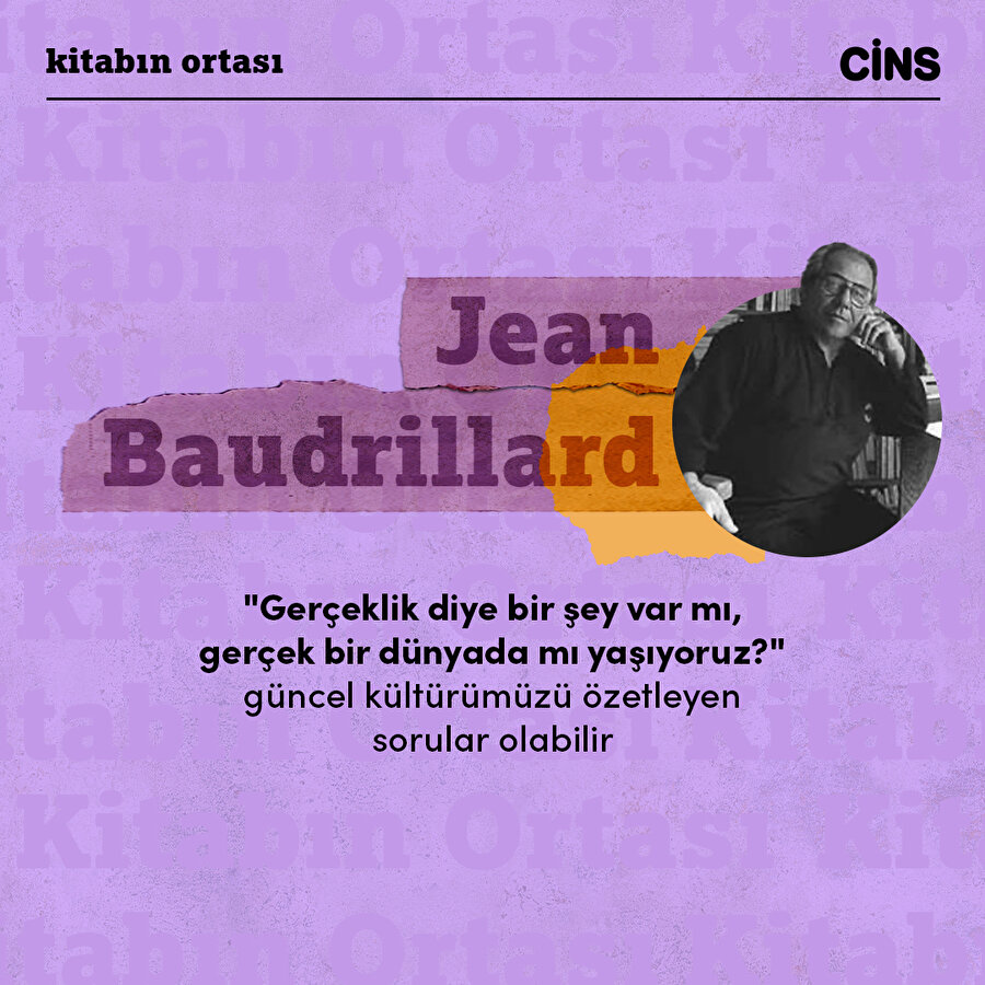 Kitabın ortası: Baudrillard
