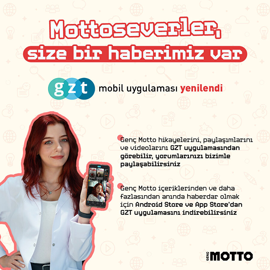Genç Motto içeriklerine ulaştığınız GZT uygulaması yenilendi
