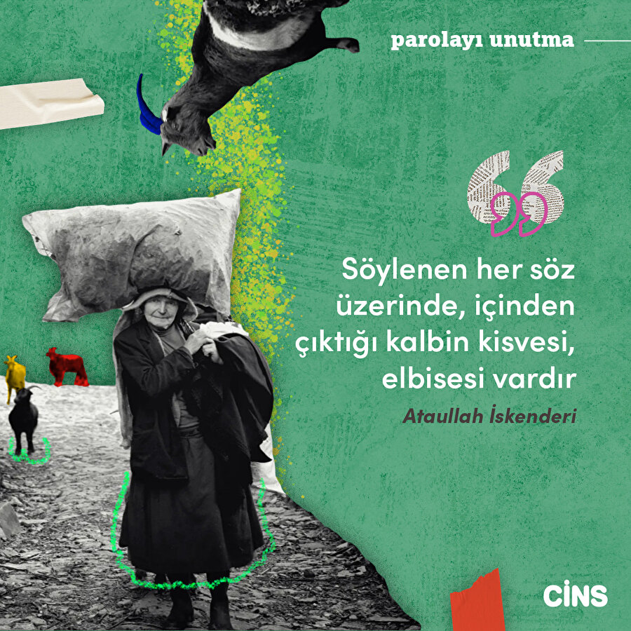 Söylenen her sözün parolası