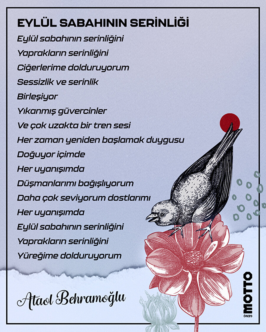 "Her zaman yeniden başlamak duygusu doğuyor içimde.."