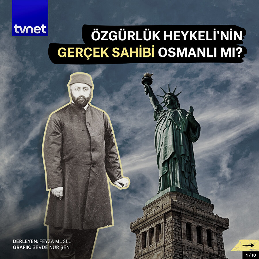 Özgürlük Heykeli'nin gerçek sahibi Osmanlı mı?