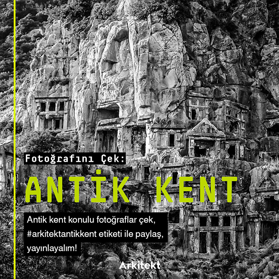 Fotoğrafını çek: Antik Kent