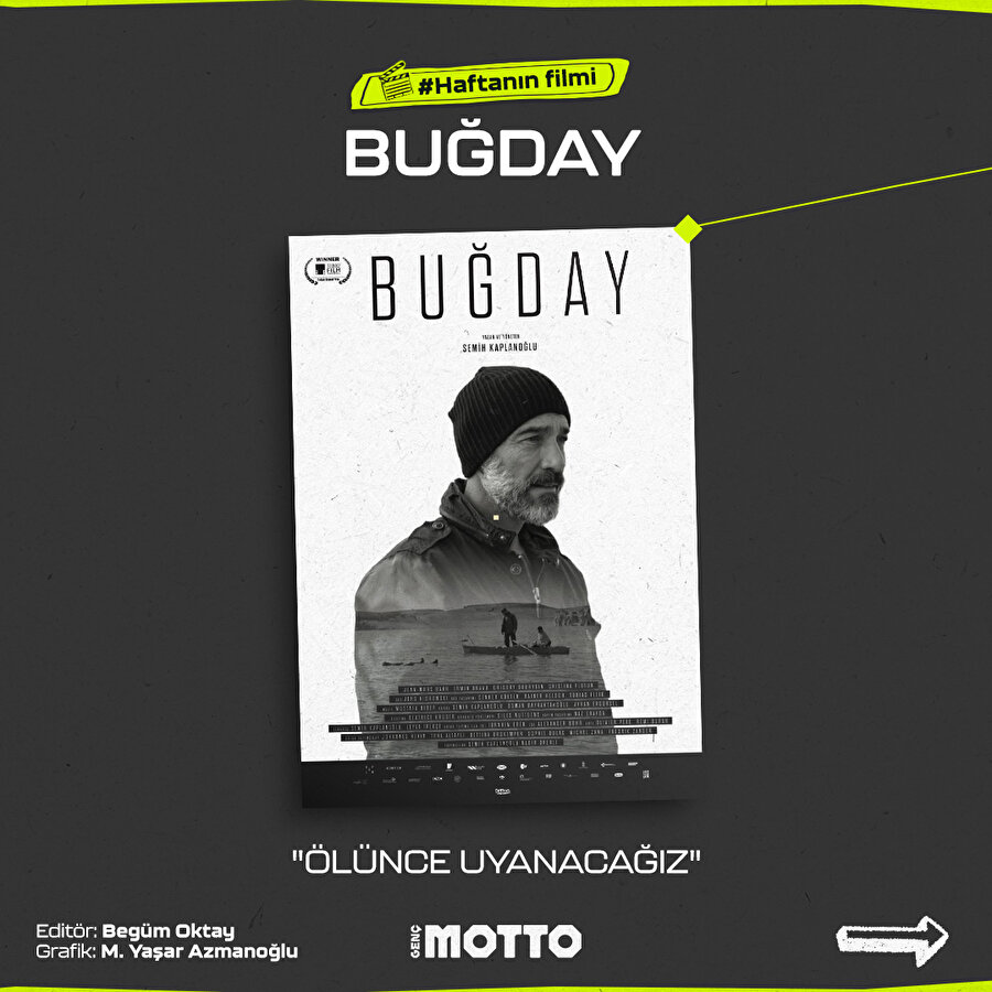 Haftanın filmi: Buğday