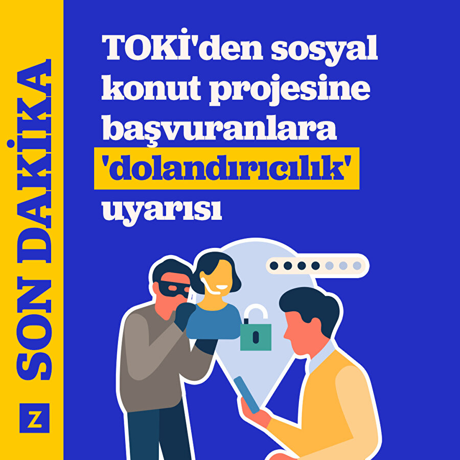 TOKİ'den sosyal konut projesine başvuranlara 'dolandırıcılık' uyarısı