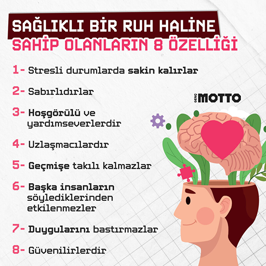 Sağlıklı bir ruh haline sahip olanların 8 özelliği