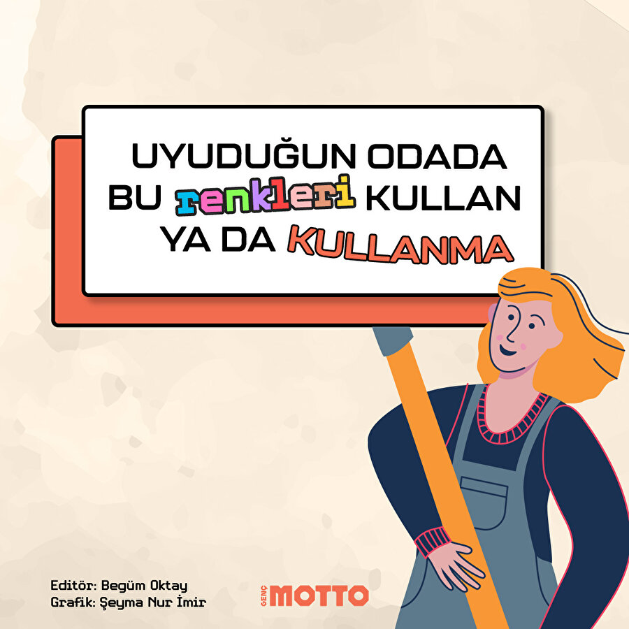 Uyuduğun odada hangi renkleri kullanmalısın?