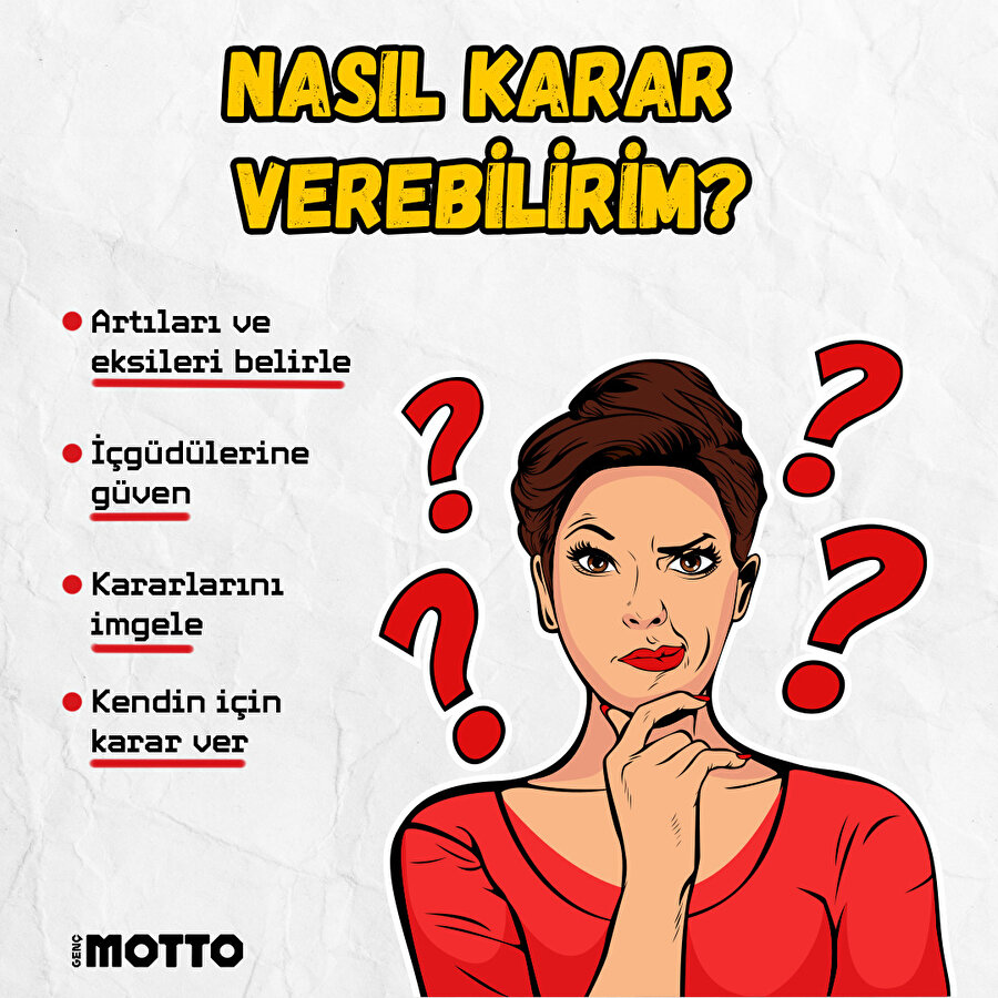 Nasıl karar vermelisin?