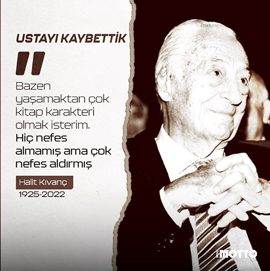 Halit Kıvanç'ı kaybettik 