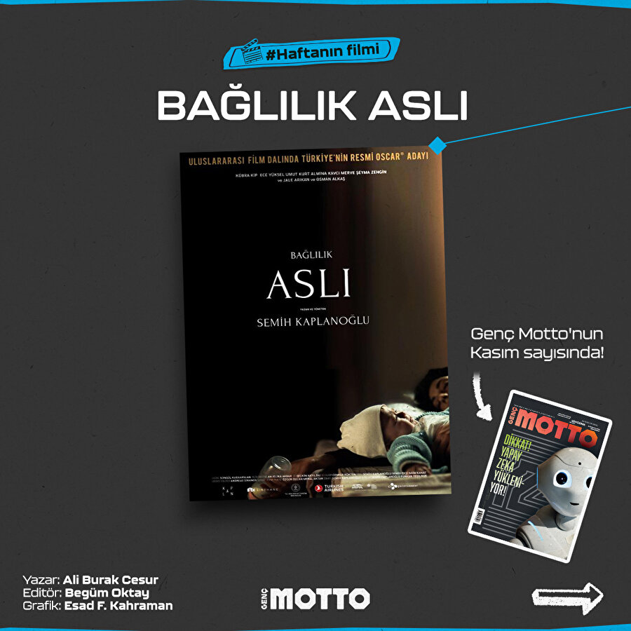 Haftanın filmi: Bağlılık Aslı