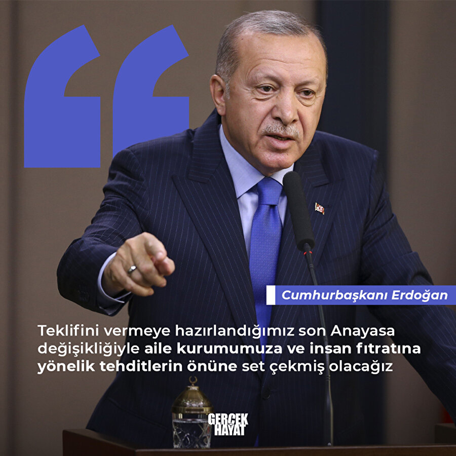 Anayasa ile aileyi koruyacağız