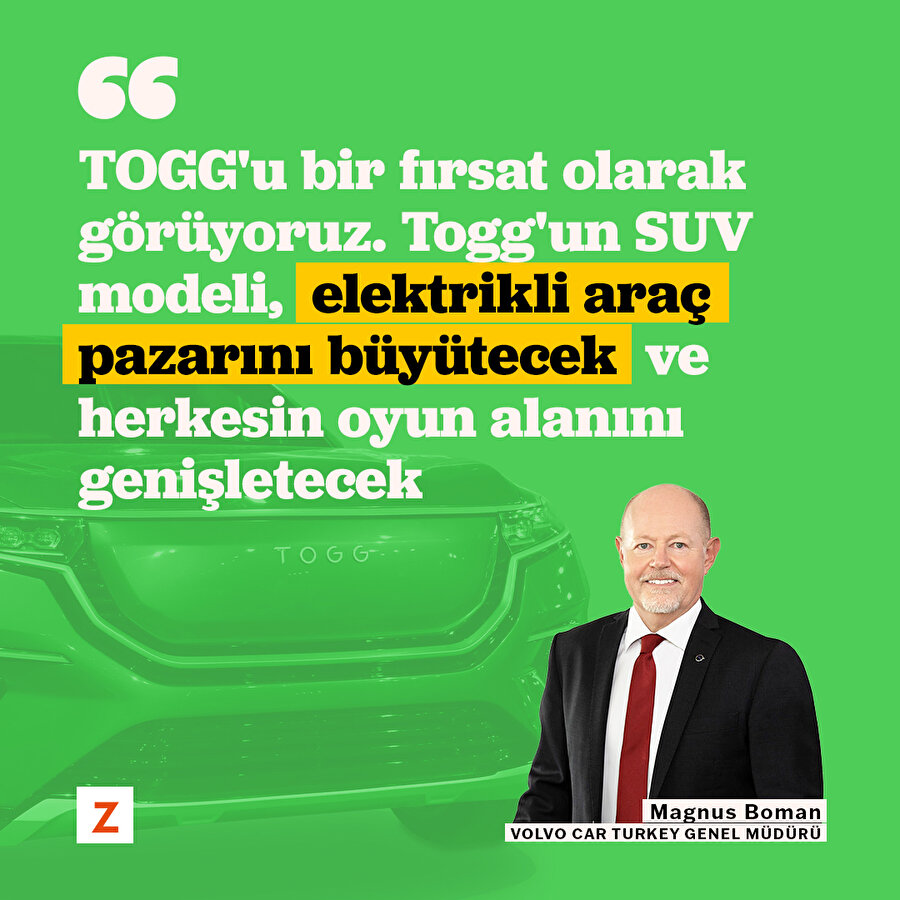 Volvo'dan, TOGG açıklaması: Herkesin oyun alanını genişletecek