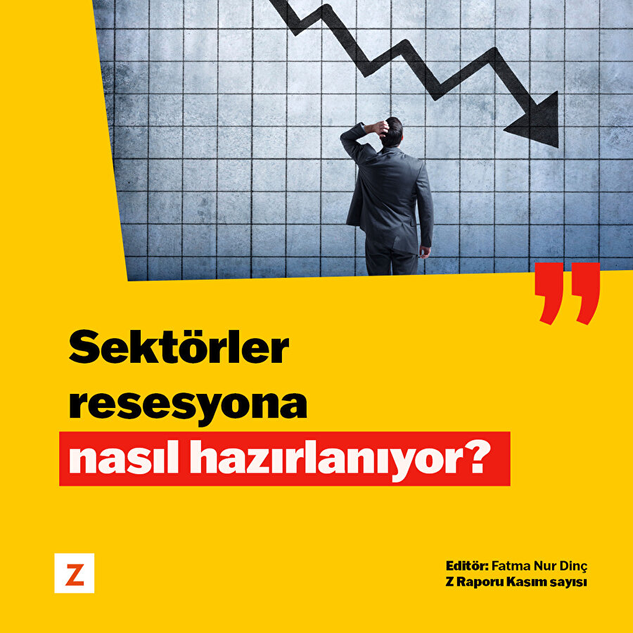 Sektörler resesyona nasıl hazırlanıyor?