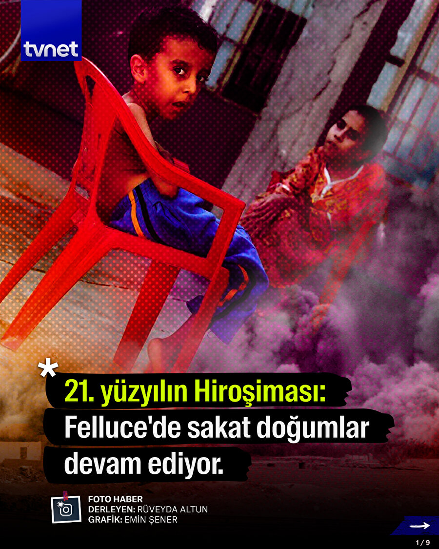 21.yüzyılın Hiroşiması: Felluce'de sakat doğumlar devam ediyor