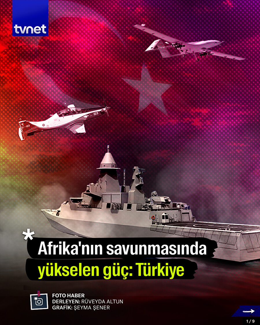 Afrika'nın savunmasında yükselen güç: Türkiye