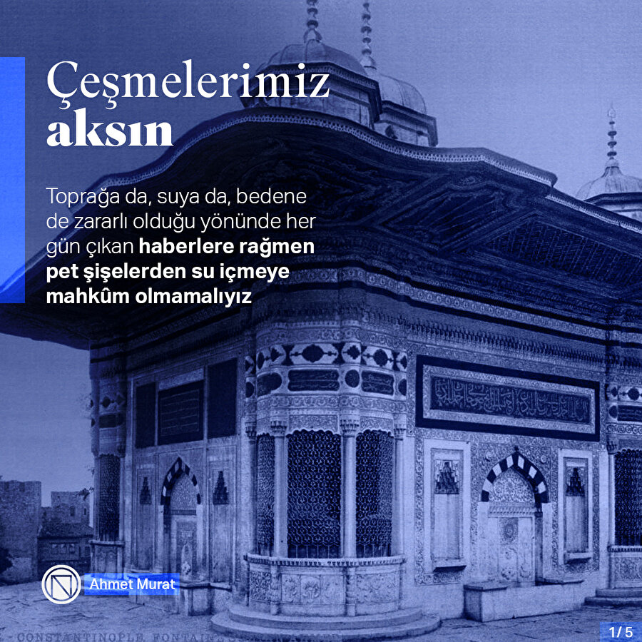 Çeşmelerimiz aksın